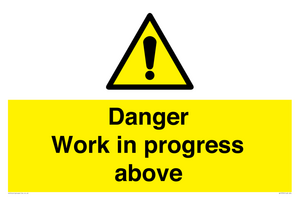 Danger Work in progress above